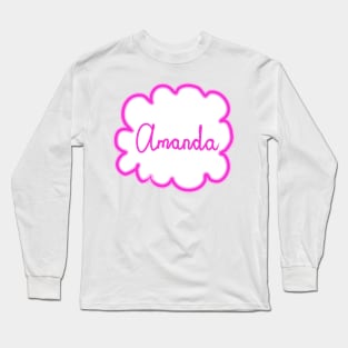 Amanda. Female name. Long Sleeve T-Shirt